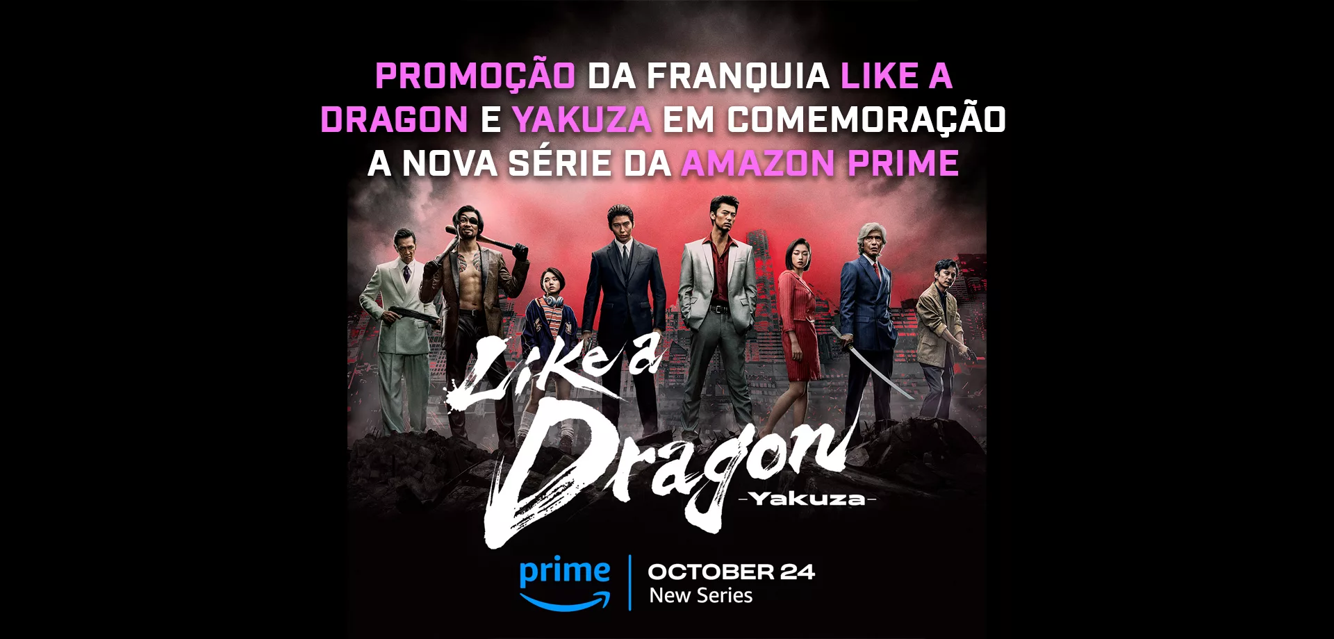 Promoção da franquia Like a Dragon Yakuza e lançamento Kiwami no Nintendo Switch