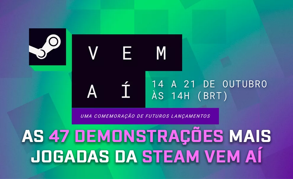 Steam Vem aí: As 47 demonstrações mais jogadas da edição de outubro de 2024