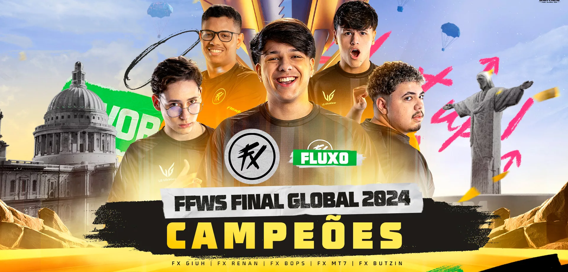 Faixa Free Fire FFWS Final Global 2024 com os Campeões da Fluxo Giuh, Renan, Bops, MT7 e Butzin. Ao fundo o Cristo Redentor e a taça.