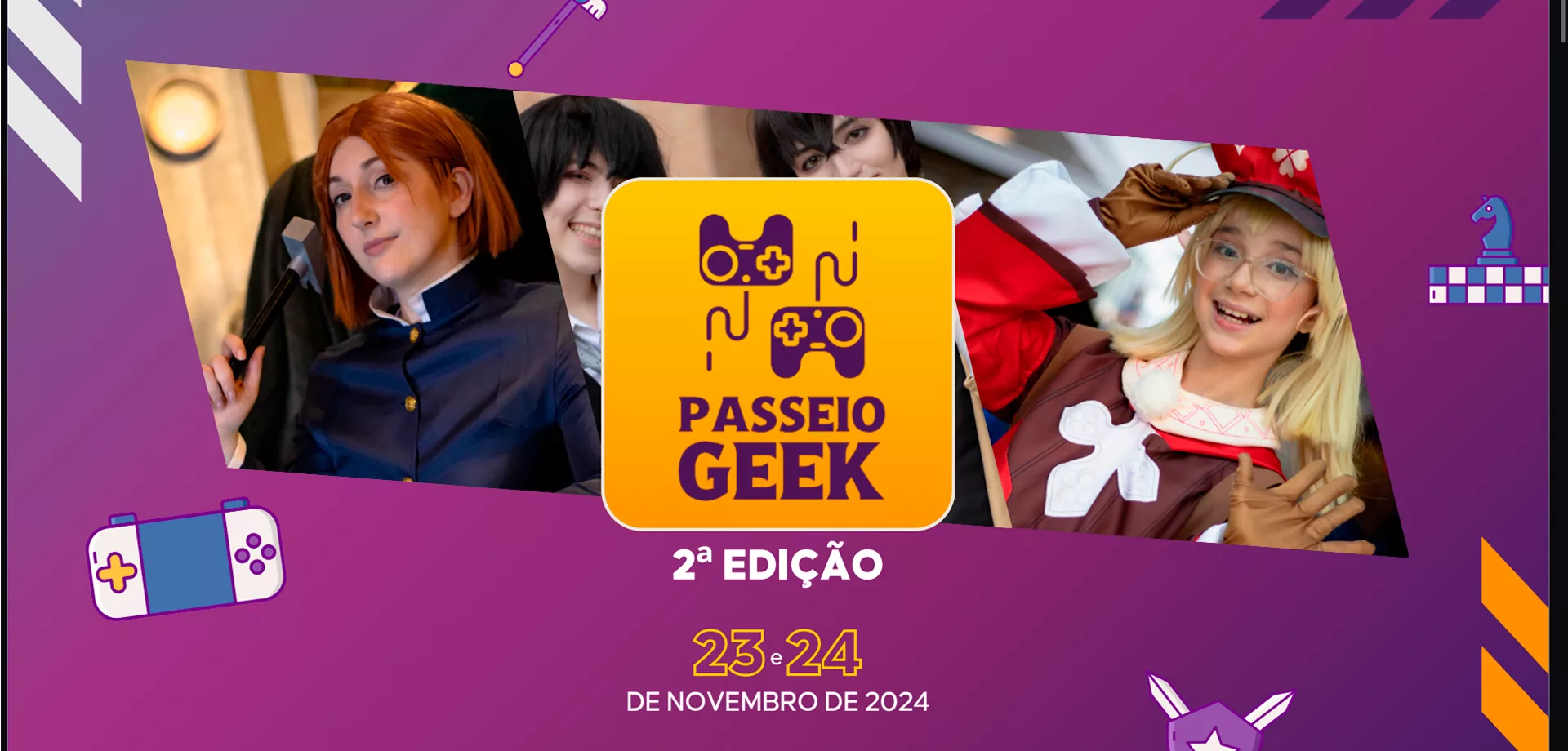 Capa do Passeio Geek Florianópolis com a data de 23 e 24 de novembro e ao fundo uma foto com vários cosplayers.