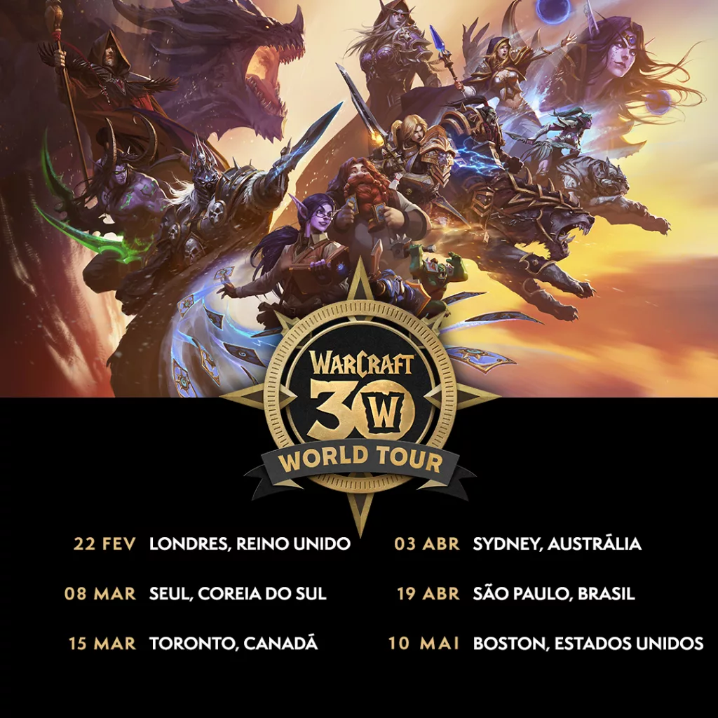 World Tour Warcraft 30 com datas e locais do acontecimento.