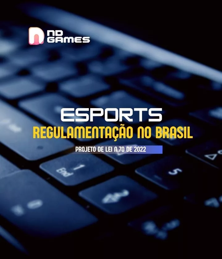 Esports: A (Lenta) Marcha da Regulamentação dos no Brasil