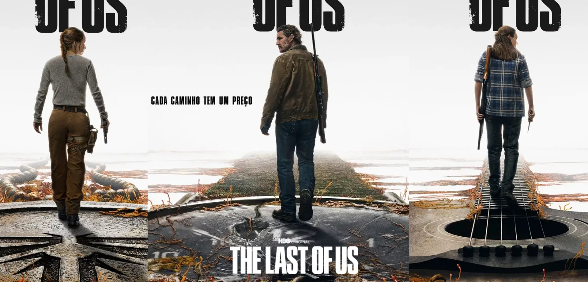 Pôster com logo da série The Last of Us da HBO mostrando a personagem Ellie (Bella Ramseyl) no centro, com um rifle e sua faca, olhando para trás e com cenário mostrando um grande violão como sendo o chão. Pôster com logo da série The Last of Us da HBO mostrando a personagem Ellie (Bella Ramseyl) no centro, com um rifle e sua faca, olhando para trás e com cenário mostrando um grande violão como sendo o chão. Pôster com logo da série The Last of Us da HBO mostrando a personagem Abby (Kaitlyn Dever) no centro, com uma pistola, olhando para trás e com cenário mostrando um grande pingente de Vagalume como o chão.